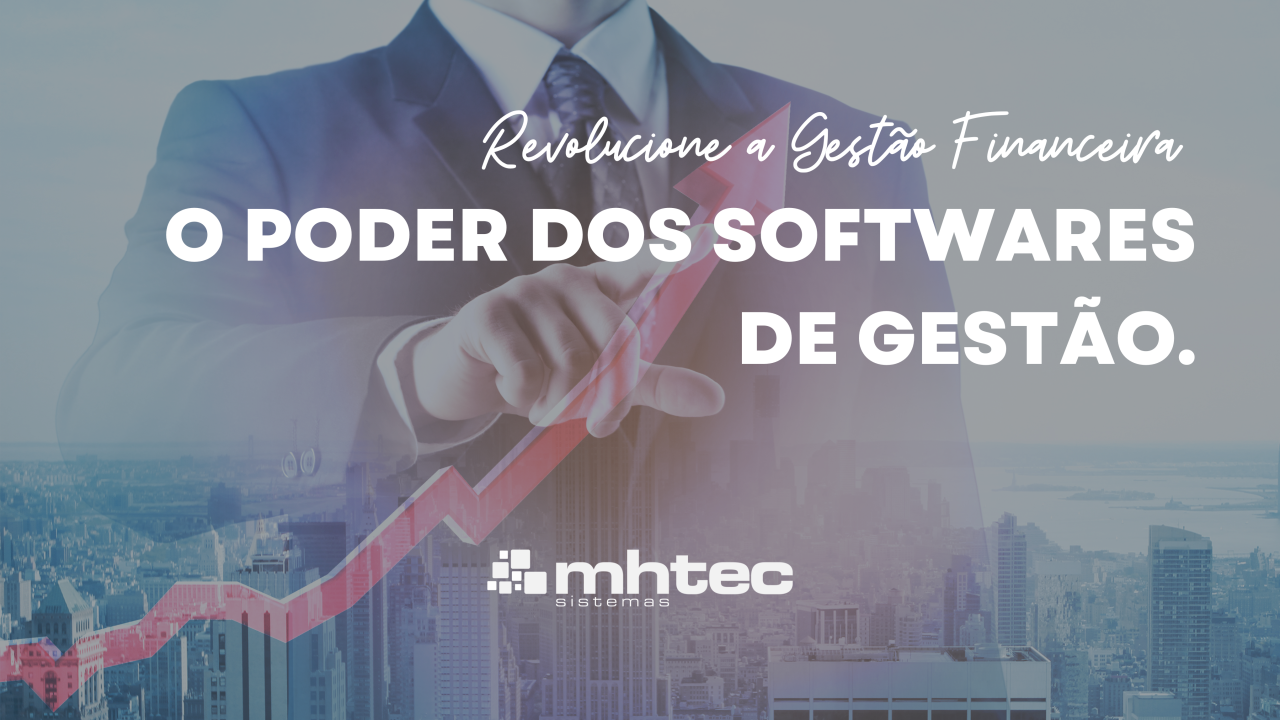 Leia mais sobre o artigo Como um software pode revolucionar o controle financeiro da sua empresa